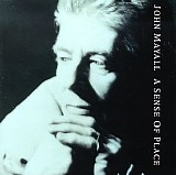 Mayall, John - A Sense Of Place