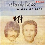 The Family Dogg - A Way Of Life