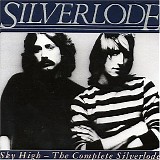 Silverlode - Sky High - The Complete Silverlode