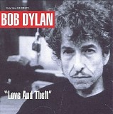 Dylan, Bob - Love And Theft (Remastered)