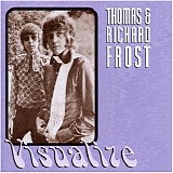 Frost, Thomas & Richard - Visualize
