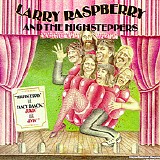 Raspberry, Larry and the Highsteppers - High Steppin' and Fancy Dancin' / Jukin' and Jivin'