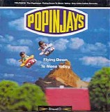 The Popinjays - Flying Down To Mono Valley