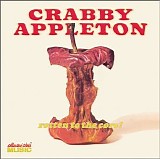 Crabby Appleton - Rotten To The Core