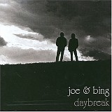 Joe & Bing - Daybreak