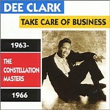 Clark, Dee - Take Care Of Business