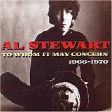 Stewart, Al - To Whom It May Concern 1966-1970