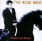 The Blue Nile - Peace At Last