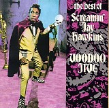 Hawkins, Screamin' Jay - Voodoo Jive: The Best Of Screamin' Jay Hawkins