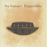 The Frames - Fitzcarraldo