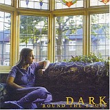 Dark - Round The Edges