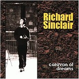 Sinclair, Richard - Caravan of Dreams