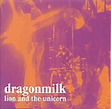 Dragonmilk - Lion And The Unicorn