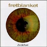 Fretblanket - Junkfuel