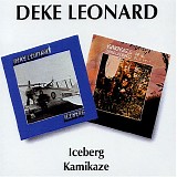 Leonard, Deke - Iceberg (1973) / Kamikaze (1974)