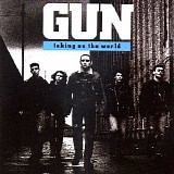 Gun (80's) - Taking On The World