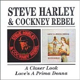 Harley, Steve and Cockney Rebel - A Closer Look / Love's A Prima Donna