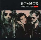 Romeo's Daughter - Romeo's Daughter