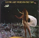 Electric Light Orchestra Part Two - Electric Light Orchestra Part Two