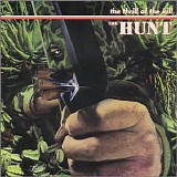 The Hunt - The Thrill Of The Kill