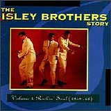 The Isley Brothers - The Isley Brothers Story - Volume 1: Rockin' Soul (1959-68)