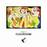 Frankie Goes To Hollywood - Welcome to the Pleasuredome