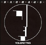 Bauhaus - 1979-1983  Volume Two