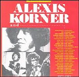 Korner, Alexis - Alexis Korner and...1972-1983