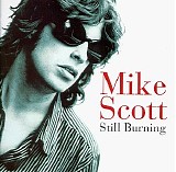 Scott, Mike - Still Burning