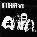 Little Free Rock - Time Is Of No Consequence