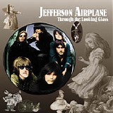 Jefferson Airplane - ThroughThe Looking Glass