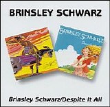 Brinsley Schwarz - Brinsley Schwarz (1970) / Despite It All (1970)