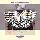 The Blue Aeroplanes - Swagger