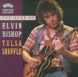 Bishop, Elvin - Tulsa Shuffle