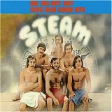 Steam - Na Na Hey Hey Kiss Him Good Bye