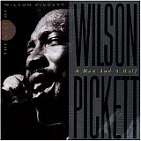 Pickett, Wilson - A Man And A Half: The Best Of Wilson Pickett