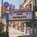 Faithless - Sunday 8PM