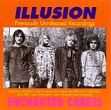 Illusion (UK) - Enchanted Caress