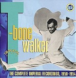 T-Bone Walker - The Complete Imperial Recordings: 1950-1954