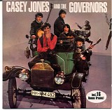 Casey Jones And The Governors - Casey Jones And The Governors