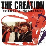 The Creation - Our Music Is Red With Purple Flashes