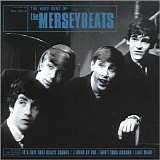 The Merseybeats - The Very Best Of The Merseybeats