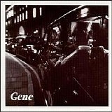 Gene - Be My Light, Be My Guide