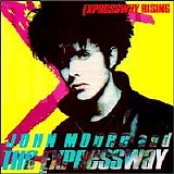 Moore, John - John Moore & The Expressway - Expressway Rising