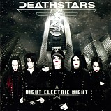 Deathstars - Night Electric Night