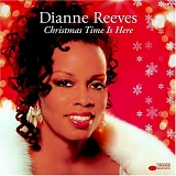 Dianne Reeves - Christmas Time Is Here 2004