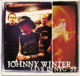 Johnny Winter - Live In Nyc '97