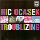 Ric Ocasek - Troublizing