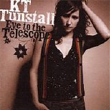 KT Tunstall - Eye To The Telescope