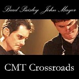 Brad Paisley - CMT Crossroads